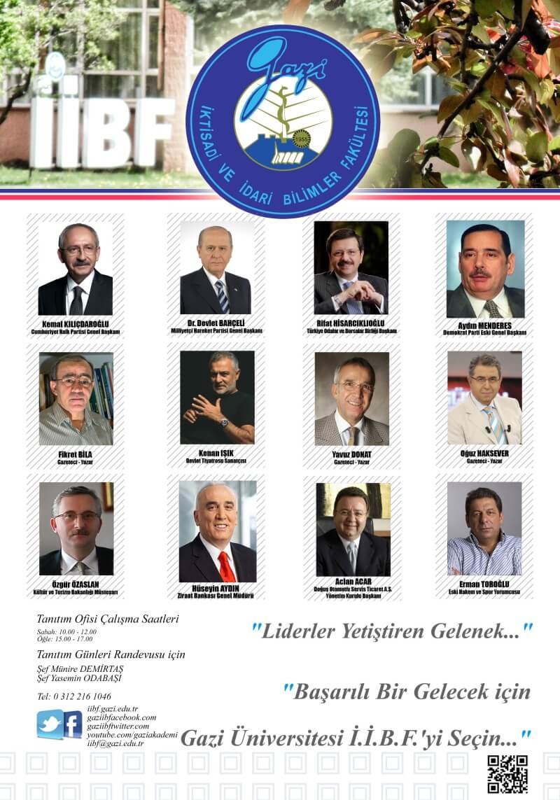 Gazi Üniversitesi İktisadi ve İdari Bilimler Fakültesi Tanıtım Yazısı Gazi Üniversitesi İktisadi ve İdari Bilimler Fakültesi Tanıtım Yazısı
