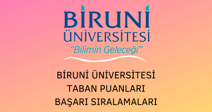 Biruni Üniversitesi Taban Puanları