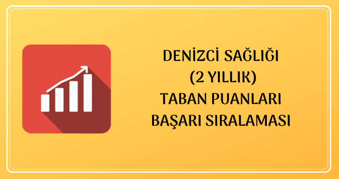 Denizci Sağlığı Taban Puanları