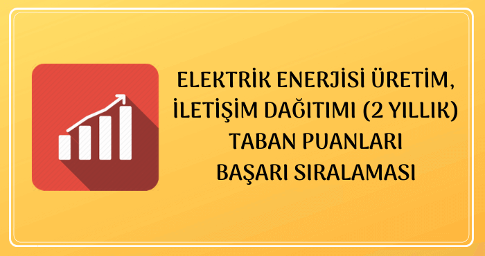 Elektrik Enerjisi Üretim, İletim, Dağıtımı Taban Puanları