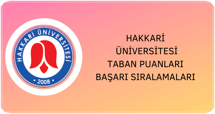 Hakkari Üniversitesi Taban Puanları