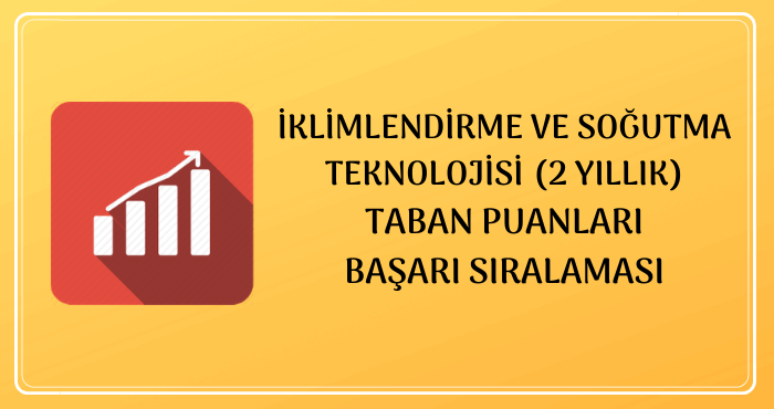 İklimlendirme ve Soğutma Teknolojisi 2020 Taban Puanları