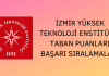 İzmir Yüksek Teknoloji Enstitüsü Taban Puanları
