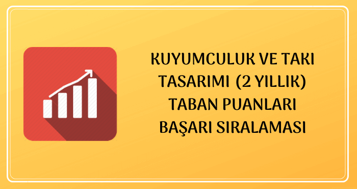 Kuyumculuk ve Takı Tasarımı Taban Puanları