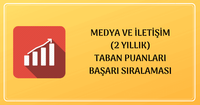 Medya ve İletişim Taban Puanları