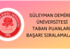 Süleyman Demirel Üniversitesi Taban Puanları