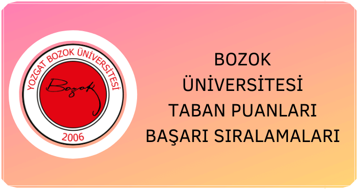 Bozok Üniversitesi Taban Puanları