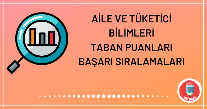 Aile ve Tüketici Bilimleri Taban Puanları