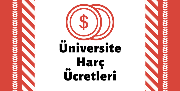 universite harc ucretleri 2020 unibilgi universite bilgi platformu