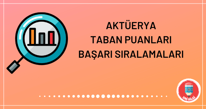 Aktüerya Lisans Taban Puanları