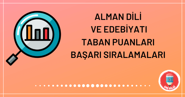 Alman Dili ve Edebiyatı Taban Puanları