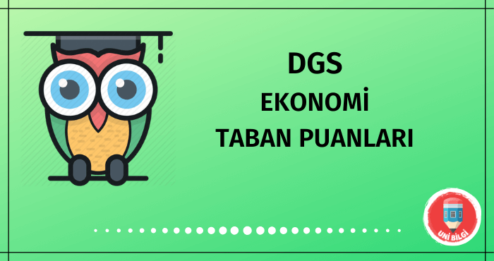 DGS Ekonomi Taban Puanları