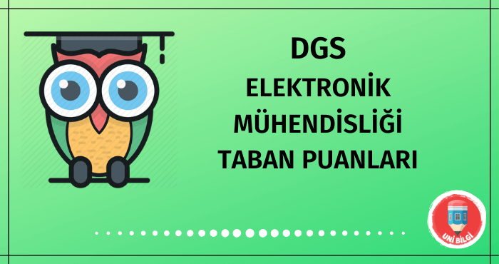 DGS Elektronik Mühendisliği Taban Puanları