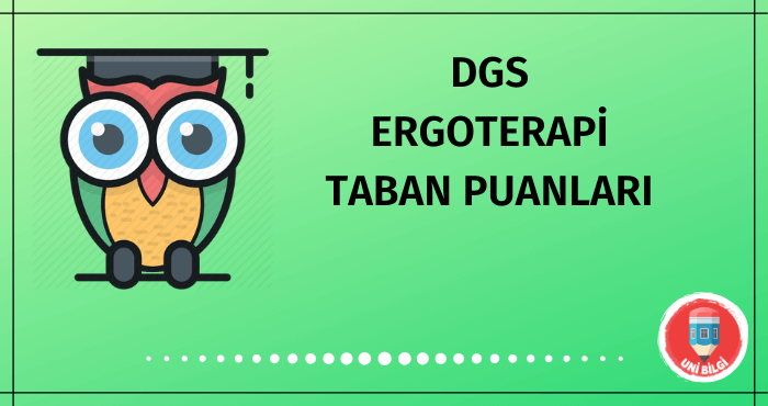 DGS Ergoterapi Taban Puanları