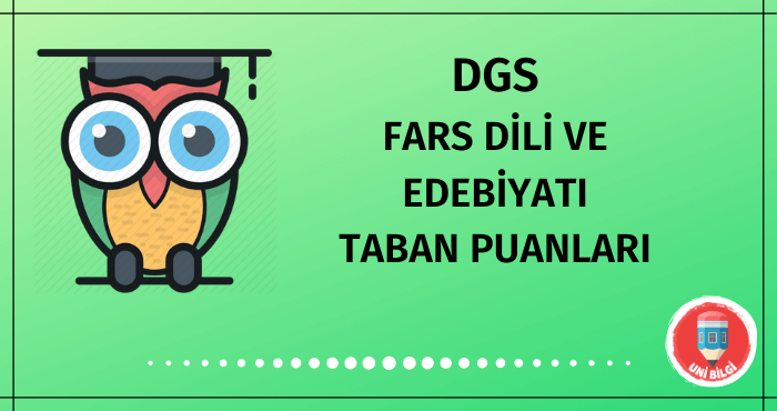 DGS Fars Dili ve Edebiyatı Taban Puanları