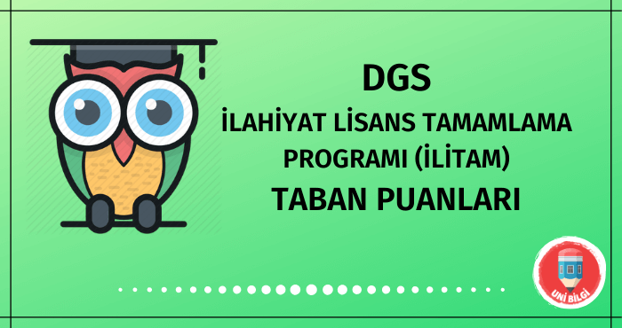 DGS İlahiyat Tamamlama Programı Taban Puanları