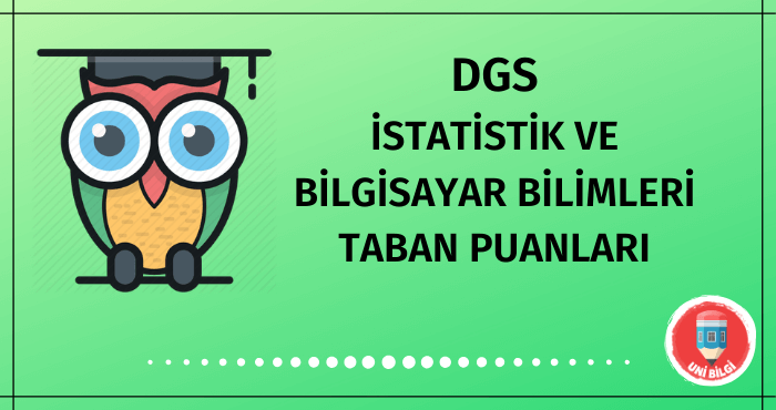 DGS İstatistik ve Bilgisayar Bilimleri Taban Puanları