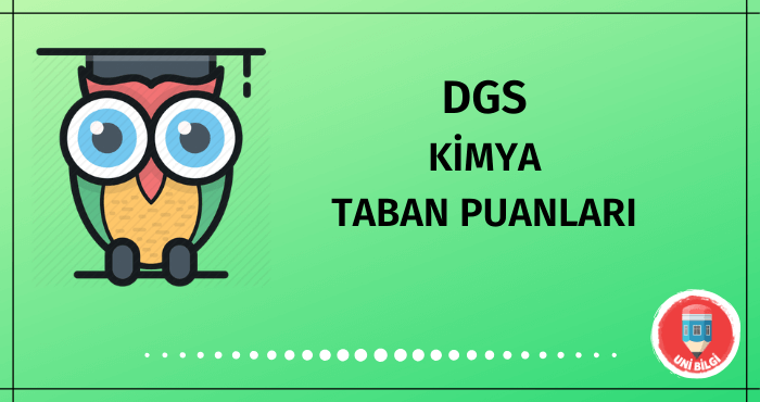 DGS Kimya Taban Puanları