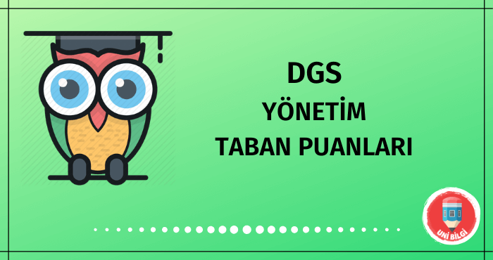 DGS Yönetim Taban Puanları