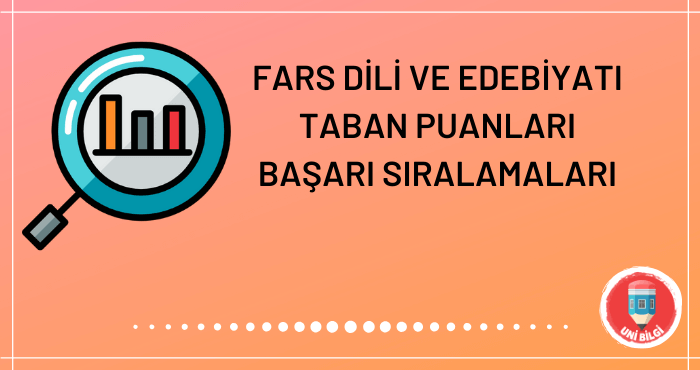 Fars Dili ve Edebiyatı Taban Puanları