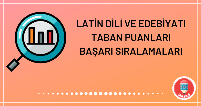 Latin Dili ve Edebiyatı Taban Puanları