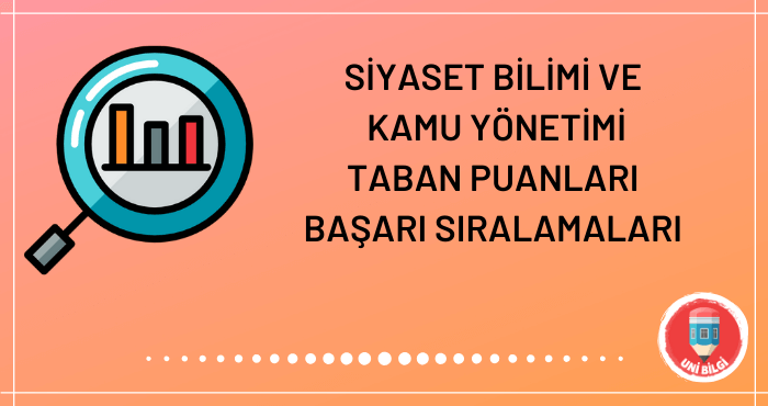 Siyaset Bilimi ve Kamu Yönetimi Taban Puanları