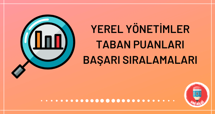 4 Yıllık Yerel Yönetimler Taban Puanları