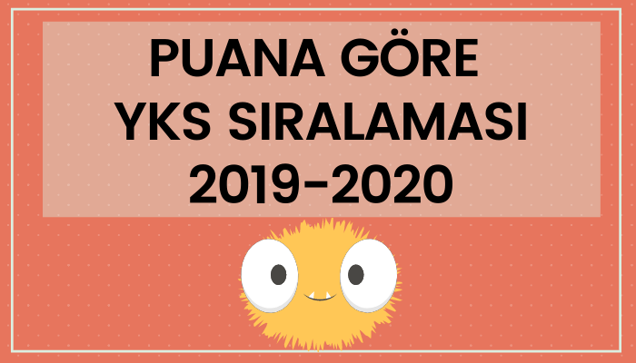 Puana Göre YKS Sıralaması 2019