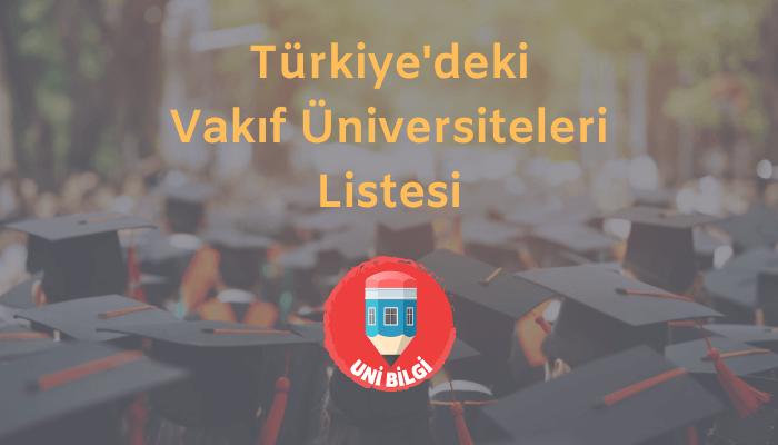 Türkiye'deki vakıf üniversiteleri listesi